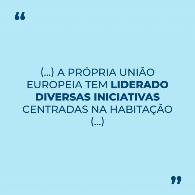A HABITAÇÃO NA AGENDA EUROPEIA