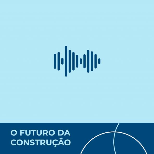 O FUTURO DA CONSTRUÇÃO 